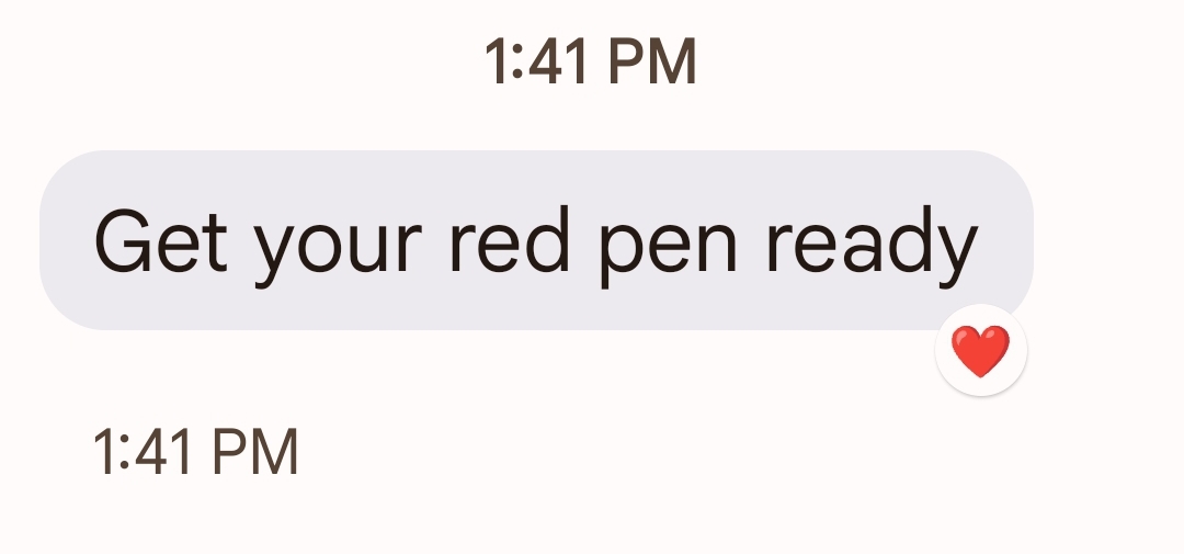 Red Pens, Perfection and Pending Possibilities